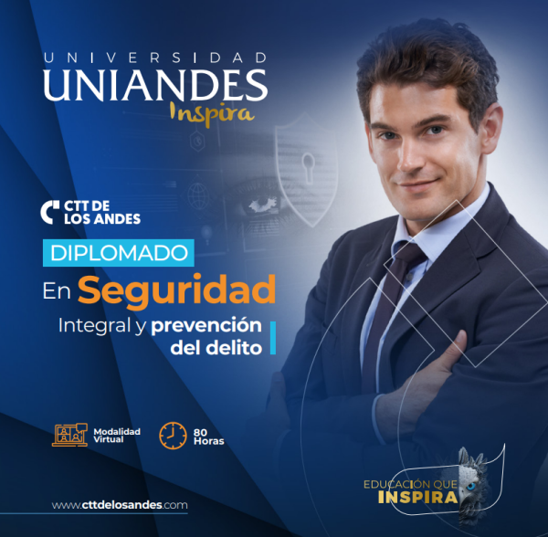 Diplomado en Seguridad Integral y Prevención del Delito