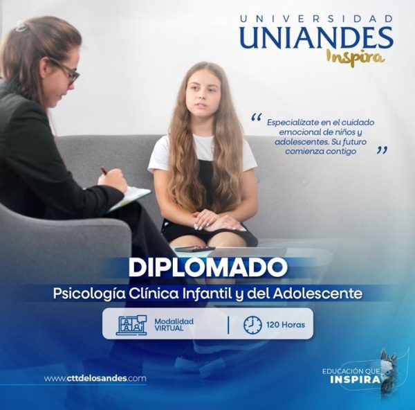 DIPLOMADO EN PSICOLOGÍA CLÍNICA INFANTIL Y DEL ADOLESCENTE