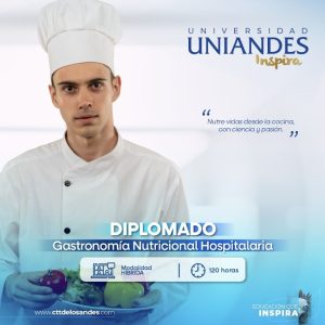 DIPLOMADO EN GASTRONOMÍA NUTRICIONAL HOSPITALARIA