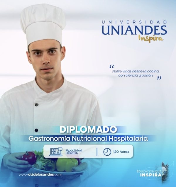 DIPLOMADO EN GASTRONOMÍA NUTRICIONAL HOSPITALARIA