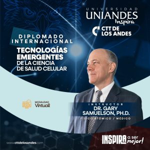 Diplomado Internacional en Tecnologías Emergentes de la Salud Celular