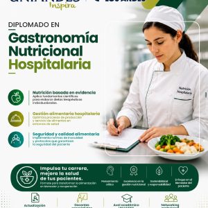 DIPLOMADO EN GASTRONOMÍA NUTRICIONAL HOSPITALARIA